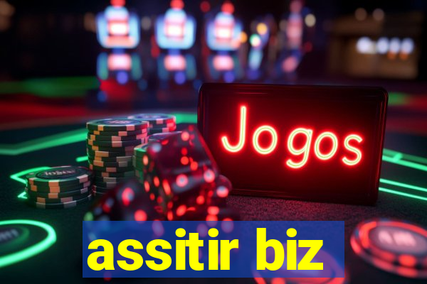 assitir biz